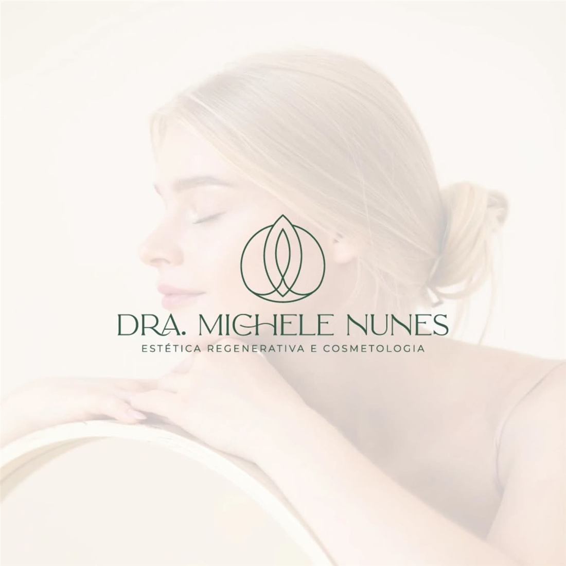 Dra. Michele Nunes — visual identity by EIV Branding, Regenerative aesthetics · Cosmetology